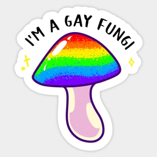 Gay Fungi Sticker